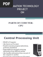 Information Technology Project ON: Parts of Comuter-CPU