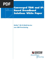 Converged TDM and Ip-Based Broadband Solutions White Paper: Onsite™ Os-10 Multi-Service Over SDH Provisioning