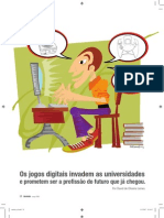 Os Jogos Digitais Invadem As Universidades