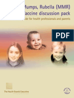 Measles, Mumps, Rubella (MMR) Vaccine Discussion Pack: An Information Guide For Health Professionals and Parents