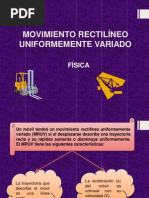 Movimiento Rectilíneo Uniformemente Variado