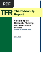 TFR Guides Visualizing Research Planning Assessment Process, 2009-12-16 TVT