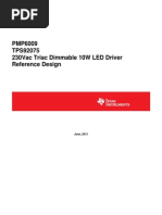 PMP6009 TPS92075 230vac Triac Dimmable 10W LED Driver Reference Design