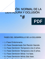 Evolución Normalde La Dentadura y Oclusión