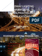 Roadway Lighting Parameters, Design, Process and Applications