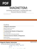 Magnetism - Exchange Interaction, Localized Spin and Itinerant Electron Models