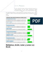 Multiplicar, Dividir, Restar y Sumar Con Excel.