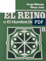 El Reino - o El Hombre Develado - Dr. Jorge Adoum