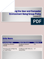 Configuring The User and Computer Environment Using Group Policy