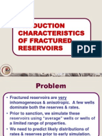 Características de Producción de Yacimientos Fracturados - Production Characteristics of Fractured Reservoirs