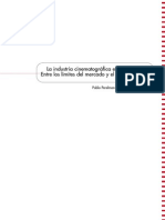 La Industria Cinematográfica en La Argentina - Entre Los Límites Del Mercado y El Fomento Estatal PDF