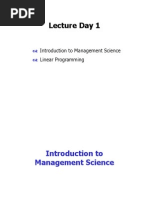 Lecture Day 1: Introduction To Management Science Linear Programming