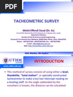 Tacheometric Survey: Mohd Effendi Daud (Dr. SC)