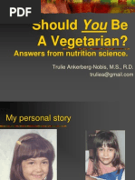 Should You Be A Vegetarian?: Answers From Nutrition Science