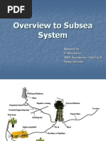 Overview To Subsea System: Research By: V. Menchavez JWPS Journeyman Welding & Piping Services