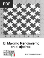 El Máxmo Rendimiento en El Ajedrez