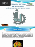 4.1 Técnicas de Selección de Transporte