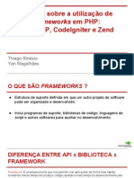 Slides - Análise de Frameworks PHP Codeigniter Zend e Cakephp