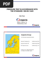 Pressure Test in Accordance With The Standard Din en 13445: Inspecta Group