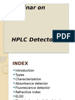 A Seminar On A Seminar On: HPLC Detectors HPLC Detectors