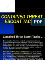 Contained Threat Escort