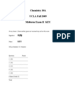 Chemistry 30A UCLA Fall 2009 Midterm Exam II KEY: On My Honor, I Have Neither Given Nor Received Any Aid On This Exam