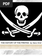 The History of The Pirates: by Sara Virel