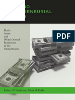 Race and Entrepreneurial Success - Black, Asian, and White Owned Business in The United States