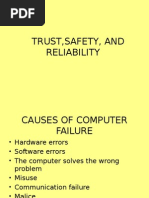 Trust, Safety and Reliability