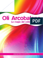 Linea Oli Arcobaleno