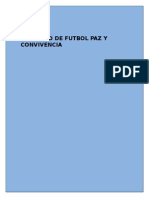 Proyecto de Futbol Paz y Convivencia