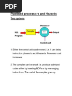 Pipelined Processors and Hazards: Two Options