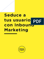 Seduce A Tus Usuarios Con Inbound Marketing