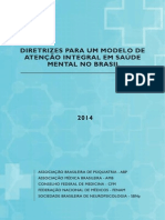 Diretrizes para Um Modelo de Atenção Integral em Saúde Mental No Brasil