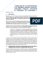 Legalidad y Viabilidad de La Contratación Directa Bajo El Régimen Laboral Especial (Cas) Sin Concurso Público: Situación Especial Del Personal de Confianza y Directivo.