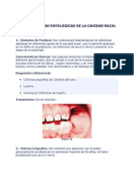 Condiciones No Patológicas de La Cavidad Bucal