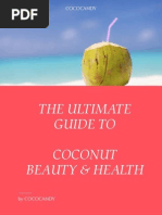 The Ultimate Guide To Coconut Beauty & Health