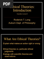 Ethical Theories:: Roderick T. Long Auburn Dept. of Philosophy