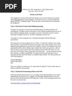 Forks On The Road: CSC 209H Summer 2004: Assignment 2 (10% of Final Mark) Due Date: June 23rd 2004