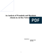 An Analysis of Wormhole and Blackhole Attacks in Ad Hoc Networks