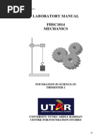 Laboratory Manual FHSC1014 Mechanics: Foundation in Science (P) Trimester 1