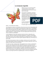 La Mariposa Engreída