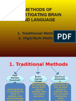 Methods of Investigating Brain and Language