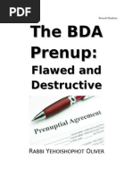 The BDA Prenup: Flawed and Destructive