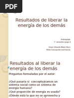 Resultados Al Liberar La Energía de Los Demás