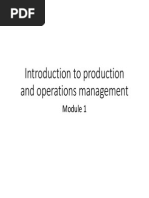 Introduction To Production and Operations Management: Module 1