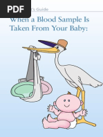 When A Blood Sample Is Taken From Your Baby:: Parent's Guide