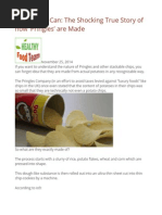 Cancer in A Can The Shocking True Story of How Pringles' Are Made