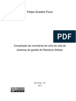 Felipe Guedes Pucci - Qualificação Mestrado - Processos Anaeróbios em Resíduos - Compilação de Inverntários Do Ciclo de Vida de Sistemas de Gestão de Resíduos Sólidos