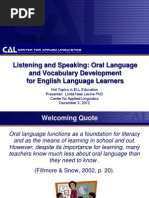 Listening and SpeakingOral Language and Vocabulary Development For English Language Learners